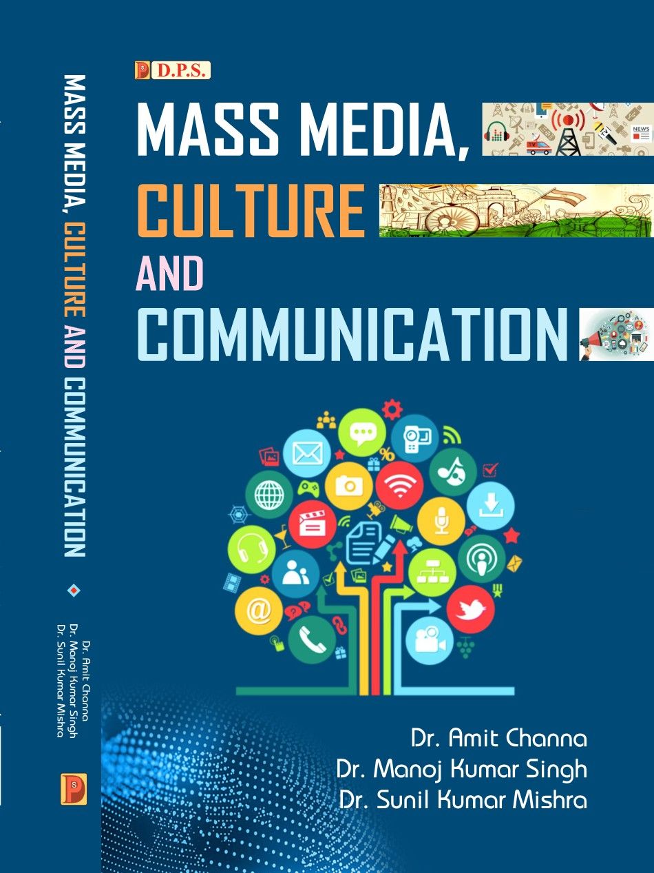 MASS MEDIA, CULTURE AND COMMUNICATION